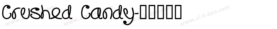 Crushed Candy字体转换